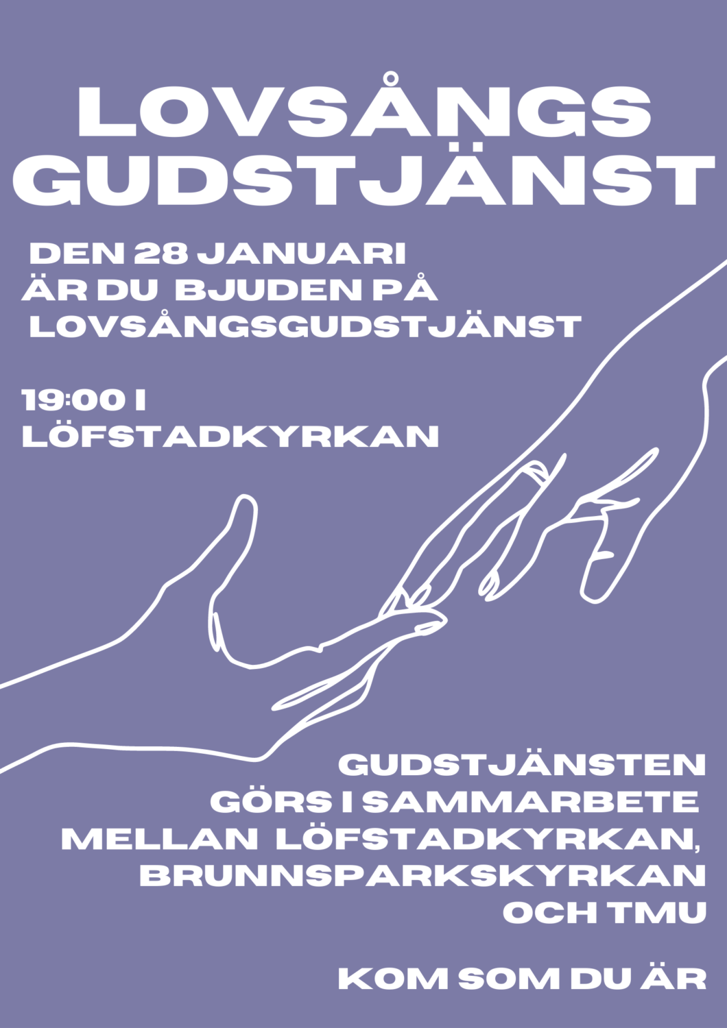Affisch om lovsångskväll i Löfstadkyrkan 28 januari klockan sju