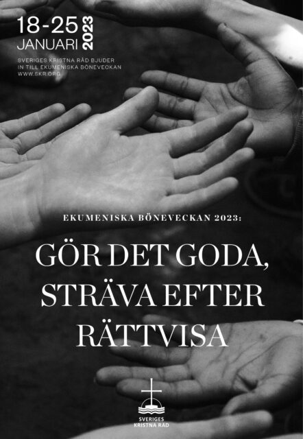 Bild om ekumeniska böneveckan som har temat "Gör det goda, sträva efter rättvisa".