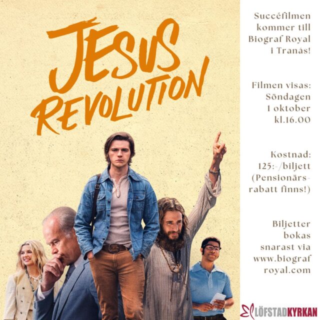 Succéfilmen Jesus Revolution visas i Tranås!