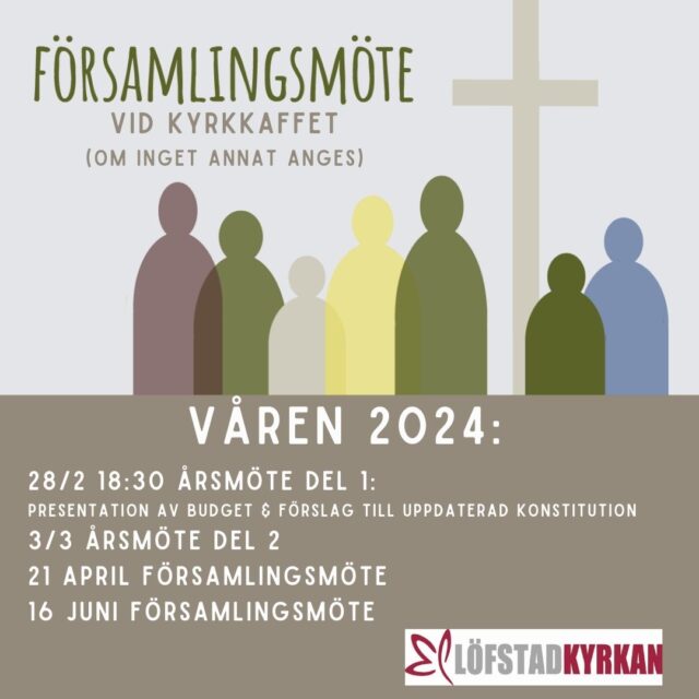 Datum för vårens församlingsmöten