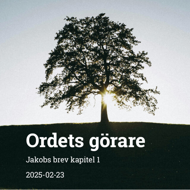 Ordets görare (Jakobs brev kap 1)