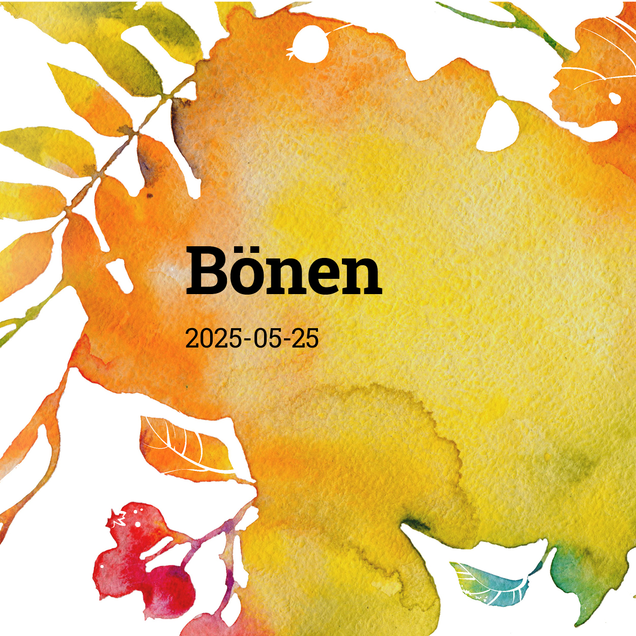 Temat för dagens predikan - Bönen - mot akvarellbakgrund