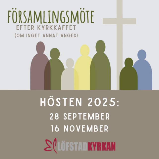 Församlingsmöten hösten 2025