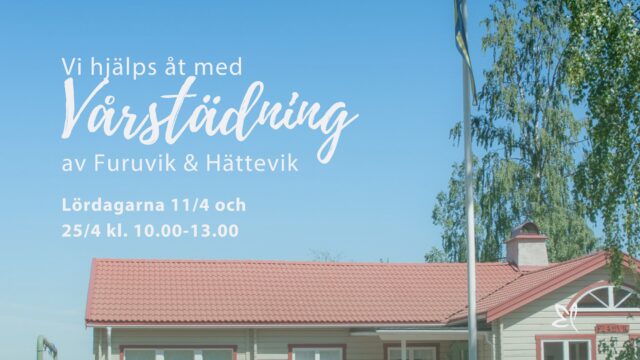 Vårstädning på sommarhemmen lördagarna 11 & 25 april
