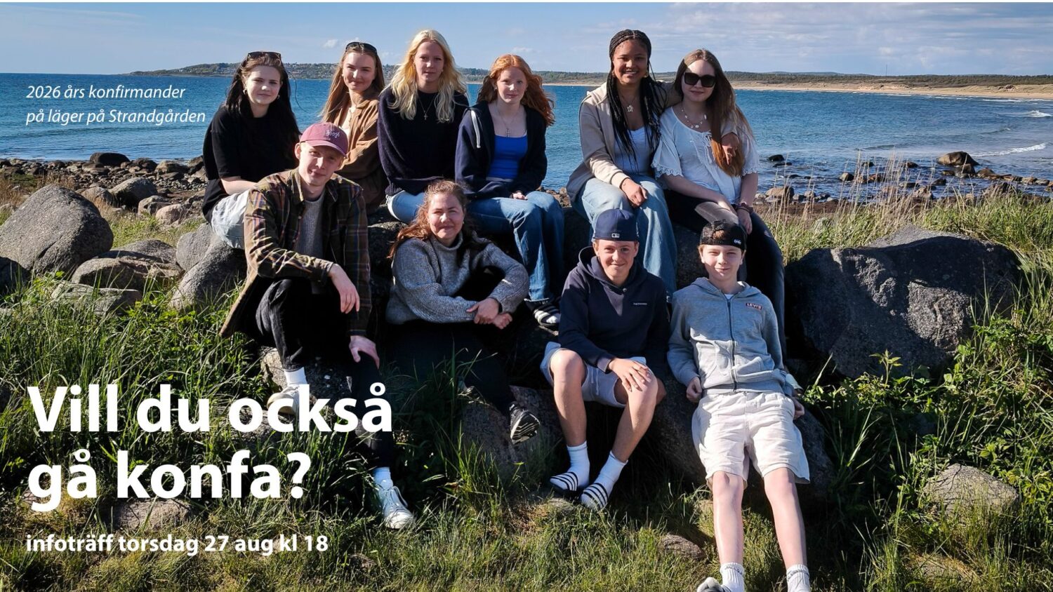 Vill du också gå konfa? (med bild från 2026 års konfirmandläger på Strandgården utanför Halmstad)